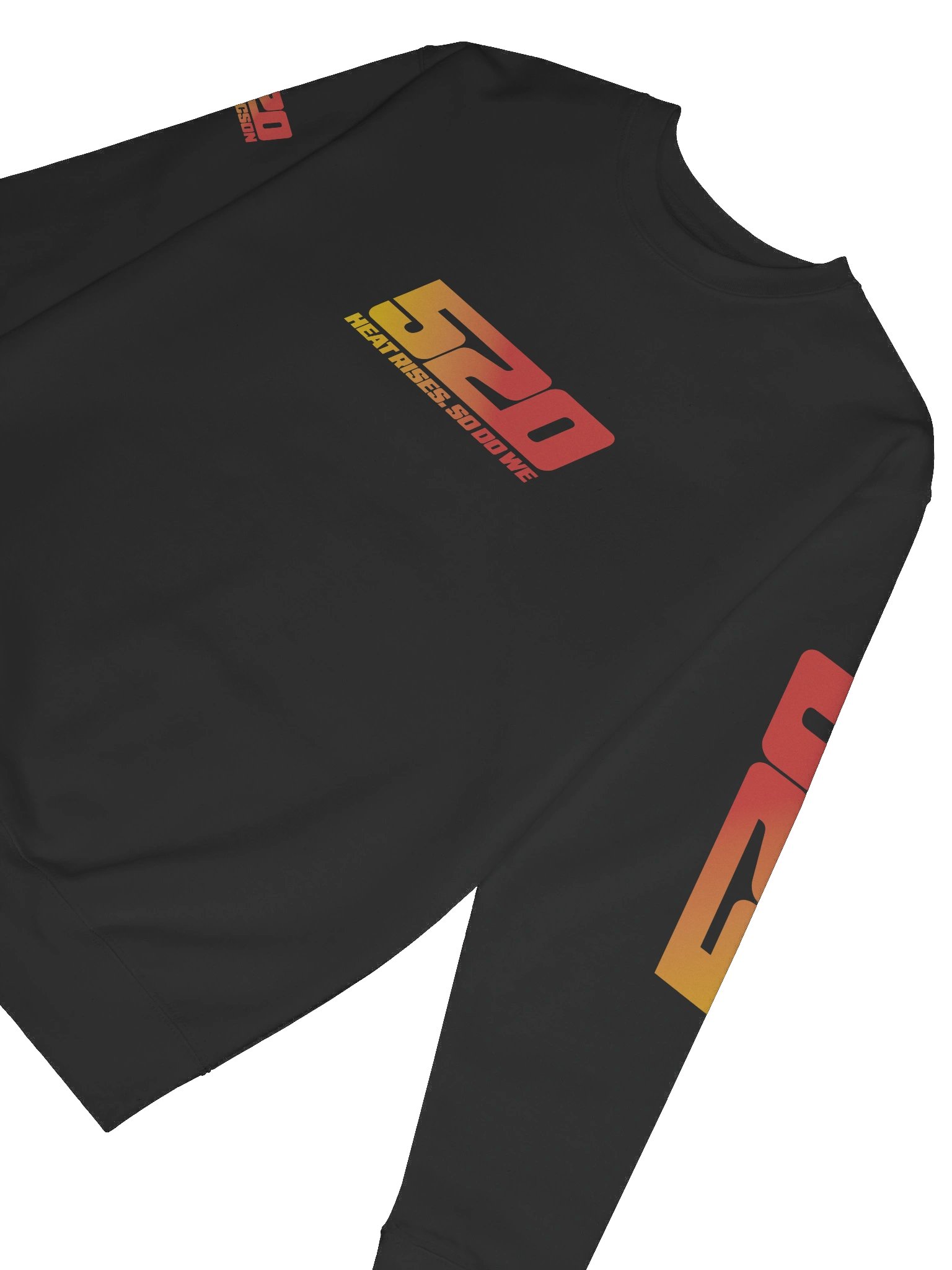 520 Heat Rises. So Do We - SWEAT product image (6)