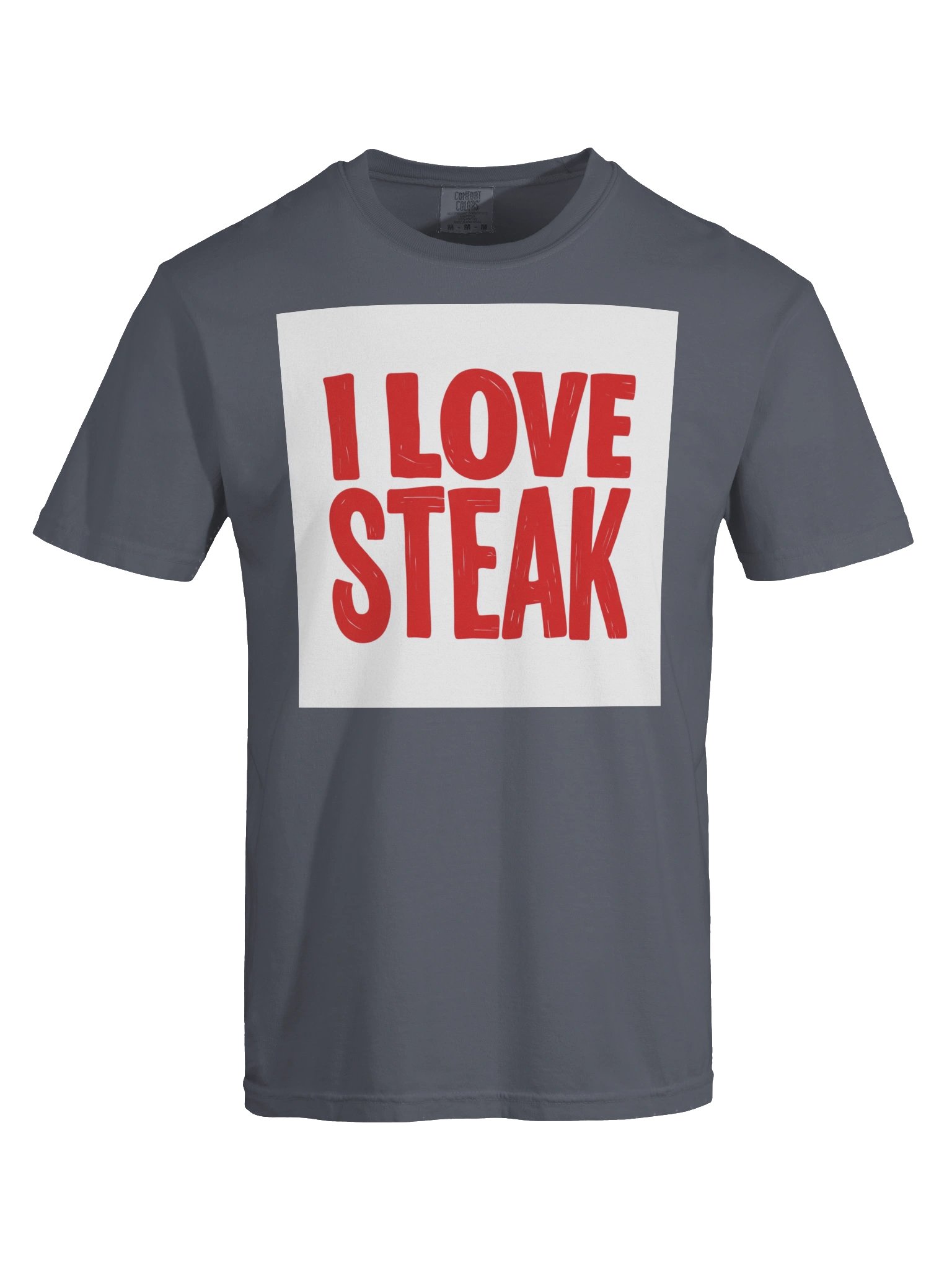 I Love Steak Charcoal Gray T-Shirt product image (9)