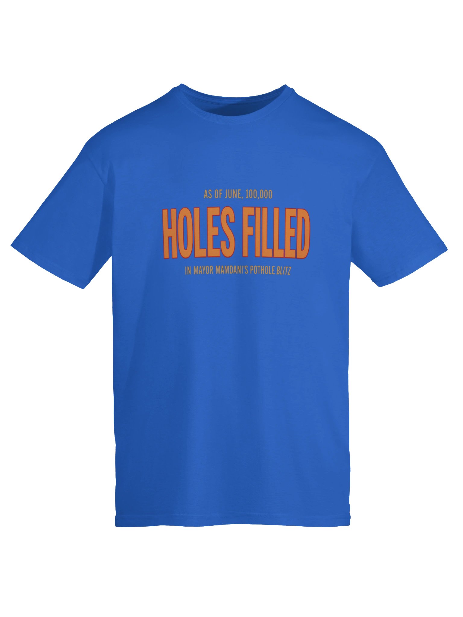 100000 Holes Filled Mayor Mamdani Shirt product image (1)