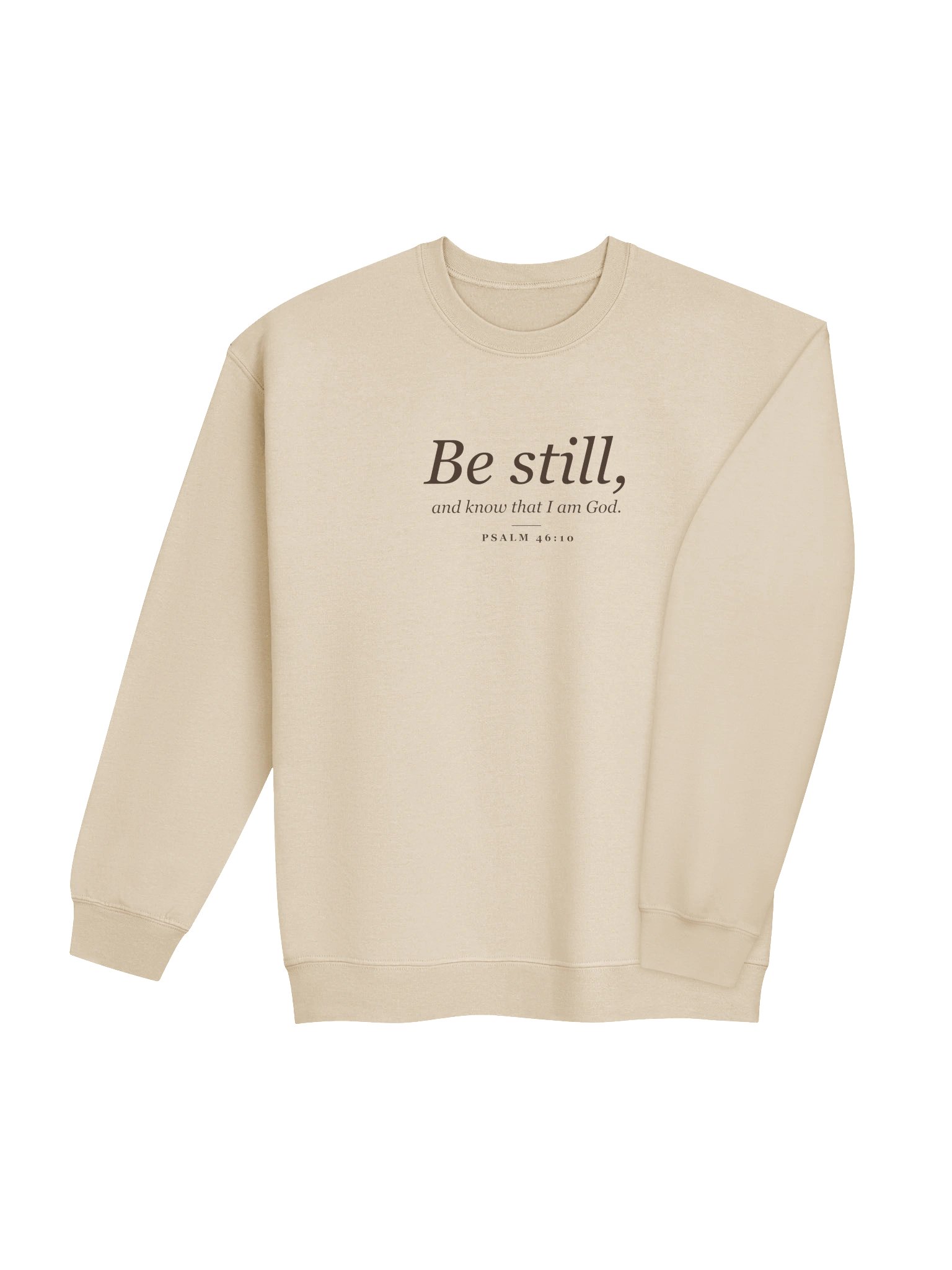 Be Still Sweatshirt — Psalm 46:10 product image (4)