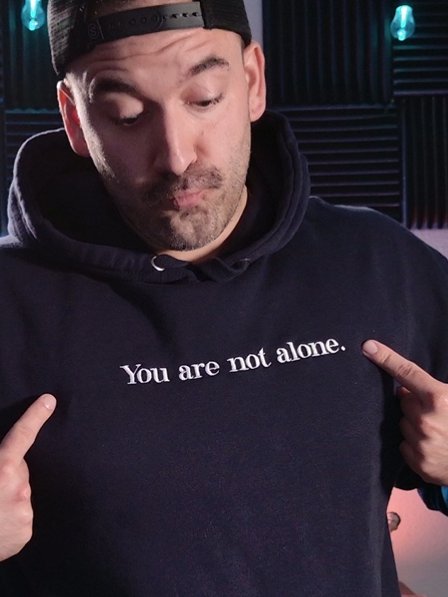 "You are not alone." - Happy Hoodie (Embroidered) product image (3)