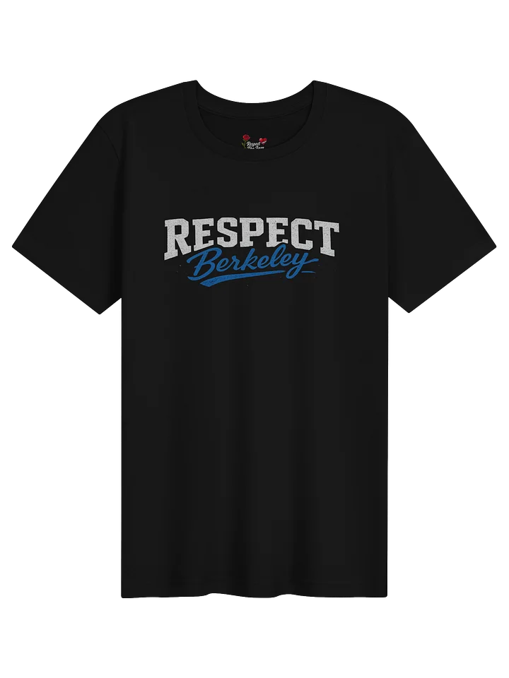 RESPECT Berkeley Streetwear Tee product image (1)