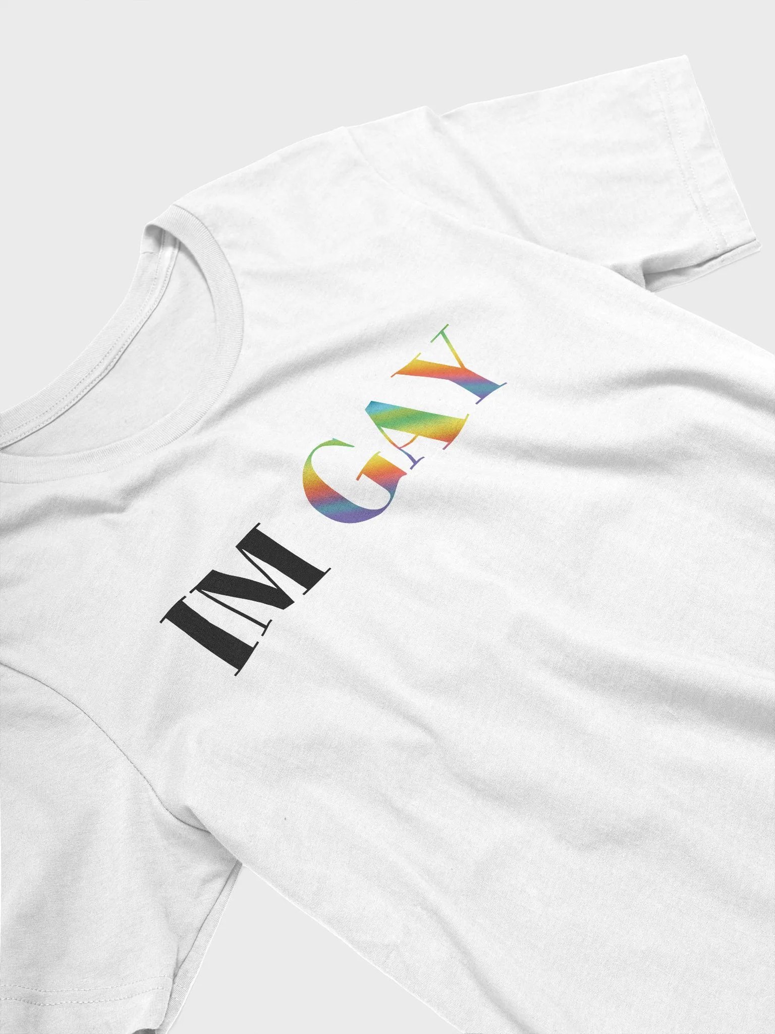 I'm Gay - T-Shirt (Black Letters) product image (3)