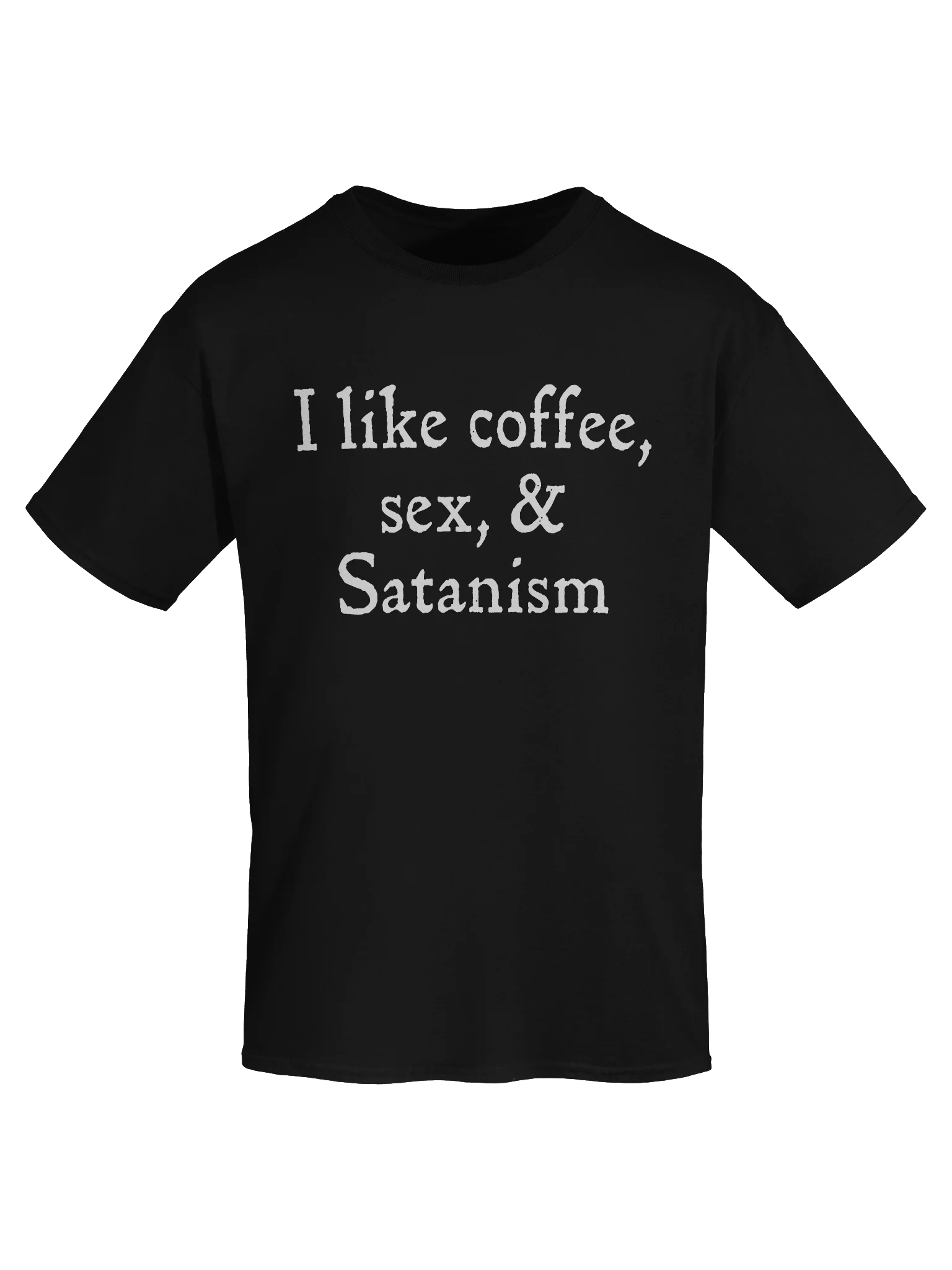 I Like Coffee, Sex, & Satanism - Shirt product image (58)