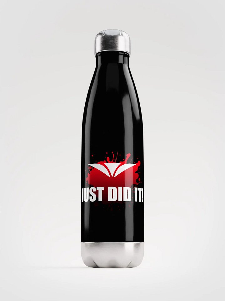 Just Did It! : Stainless Steel Water Bottle product image (1)