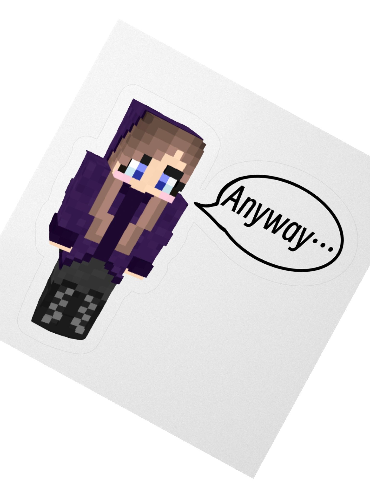 "Anyway" Sticker! product image (2)