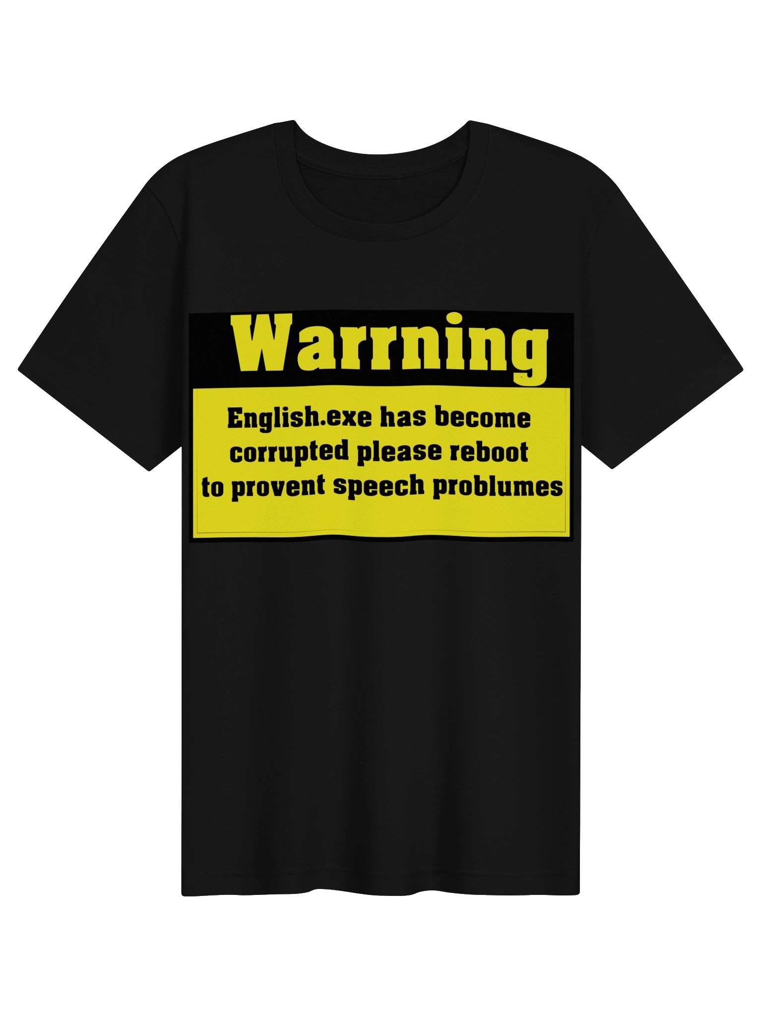 Warning: English.exe Corrupted Tee product image (9)