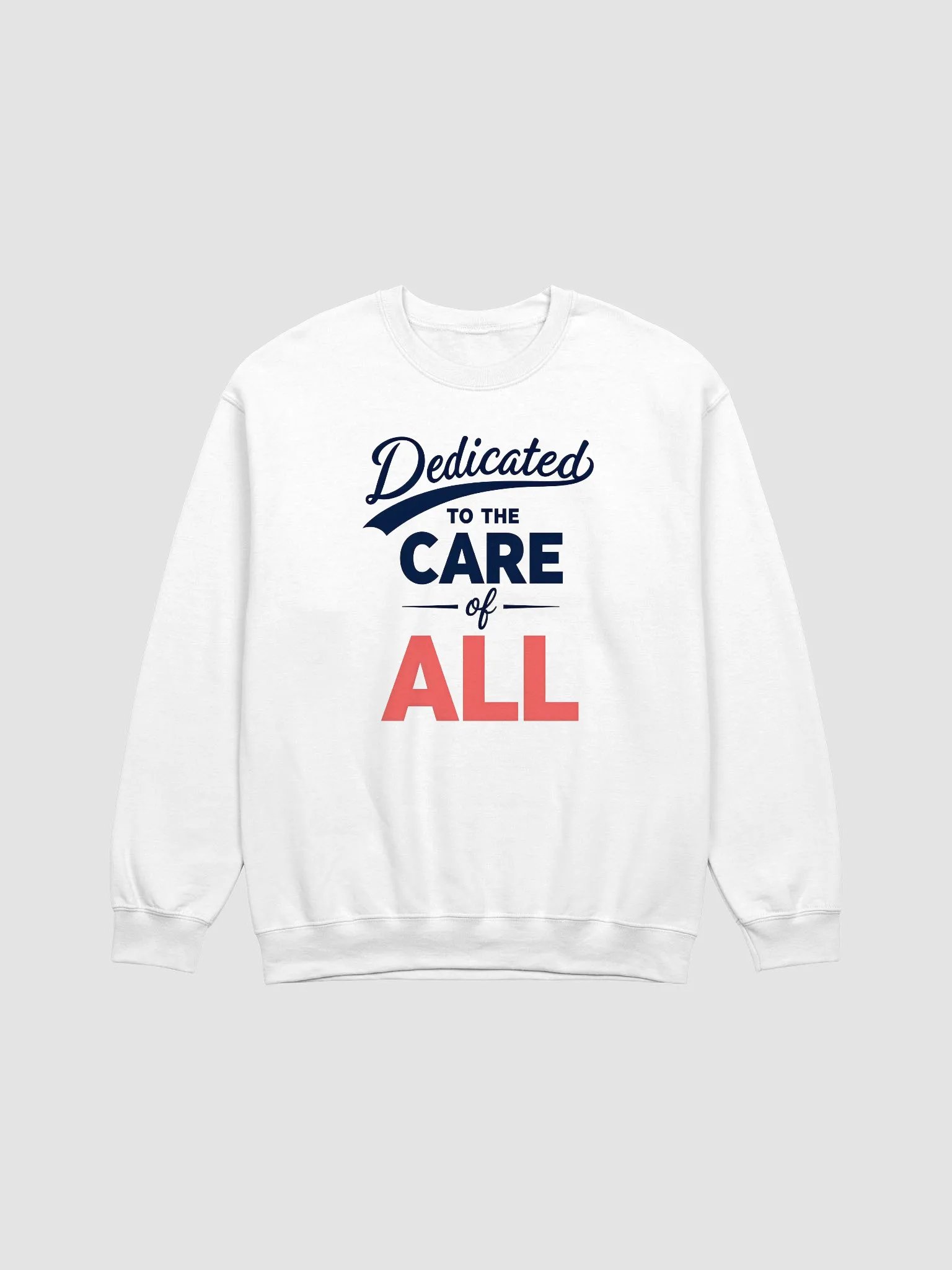 Dedicated to the Care Classic Sweatshirt product image (4)