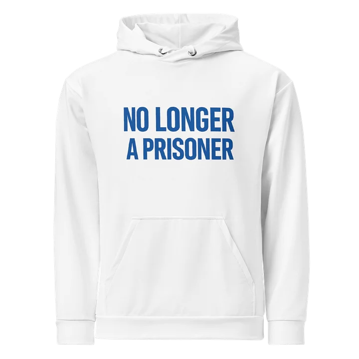 No Longer A Prisoner White Hoodie product image (1)