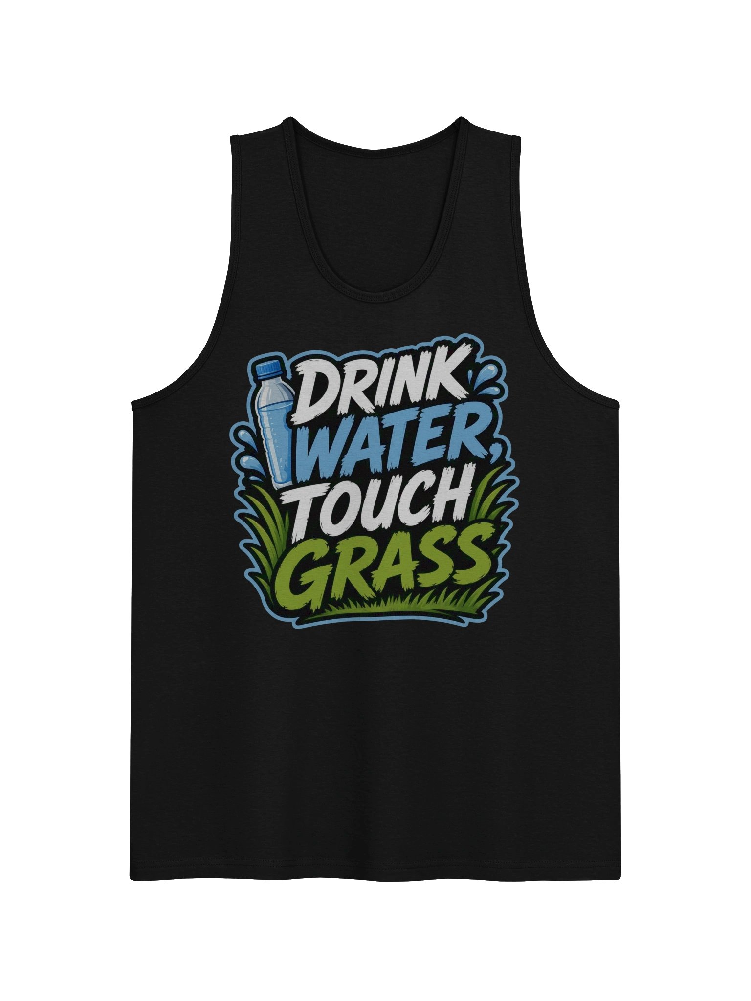 Drink Water, Touch Grass product image (1)