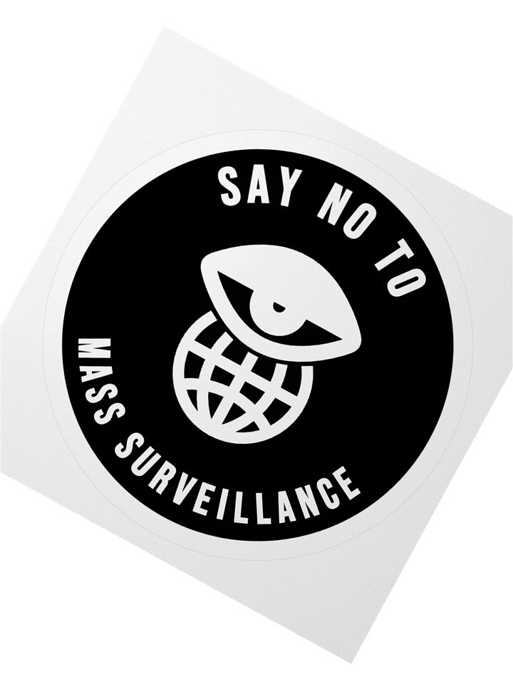 Say No To Mass Surveillance Sticker product image (6)