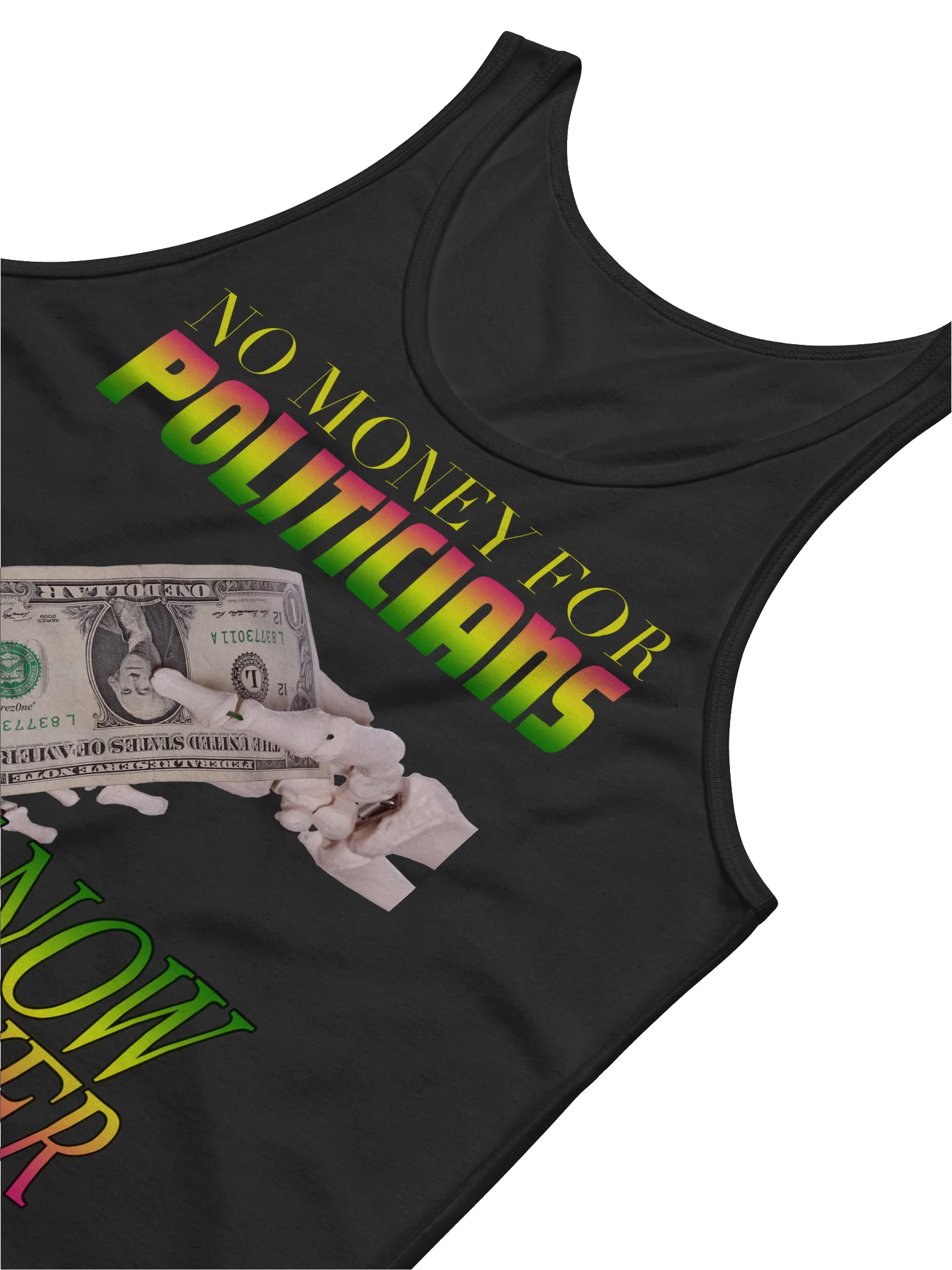 NO MONEY FOR POLTICIANS "TANK TOP" product image (6)