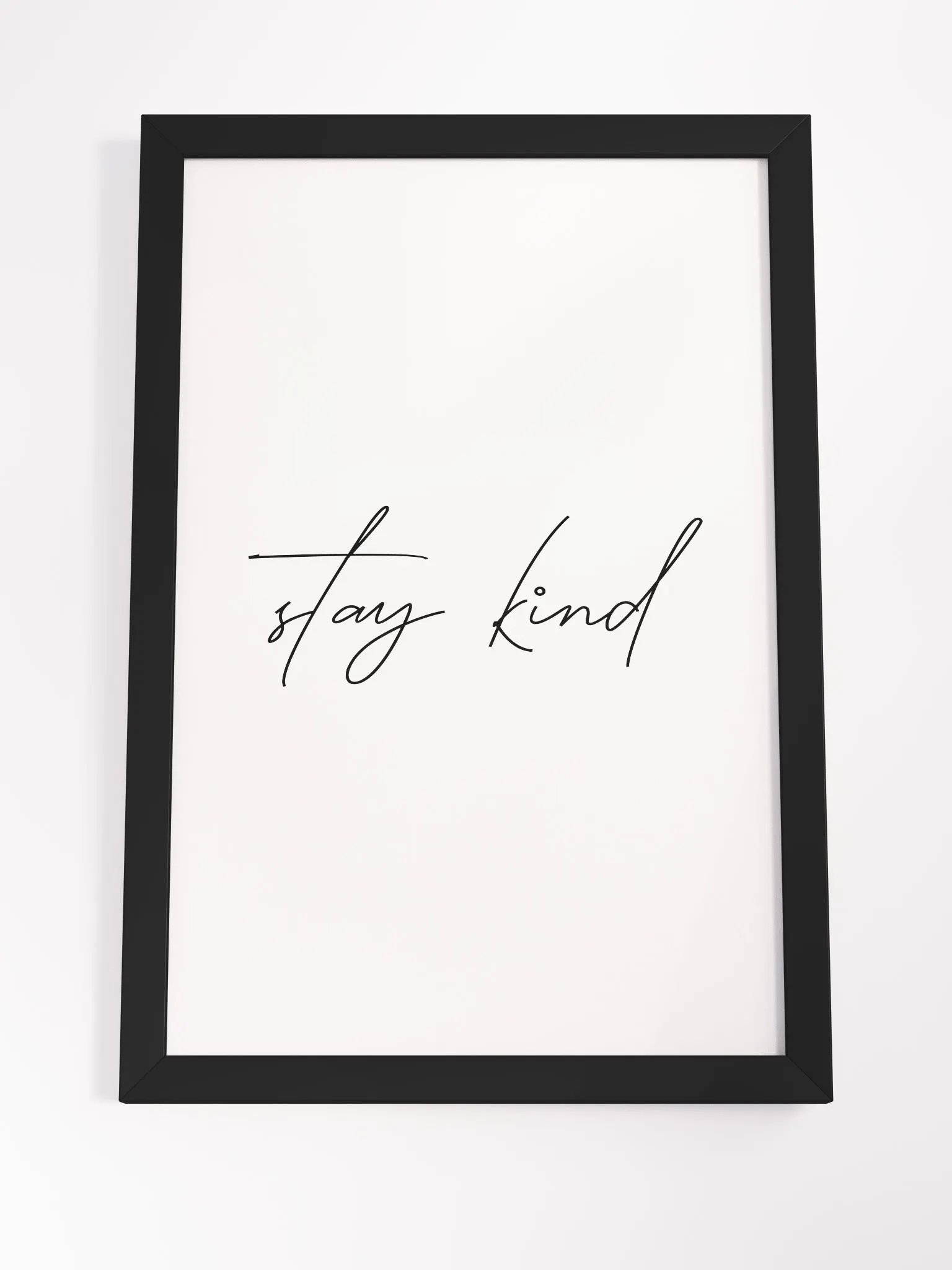 Stay Kind Print product image (7)