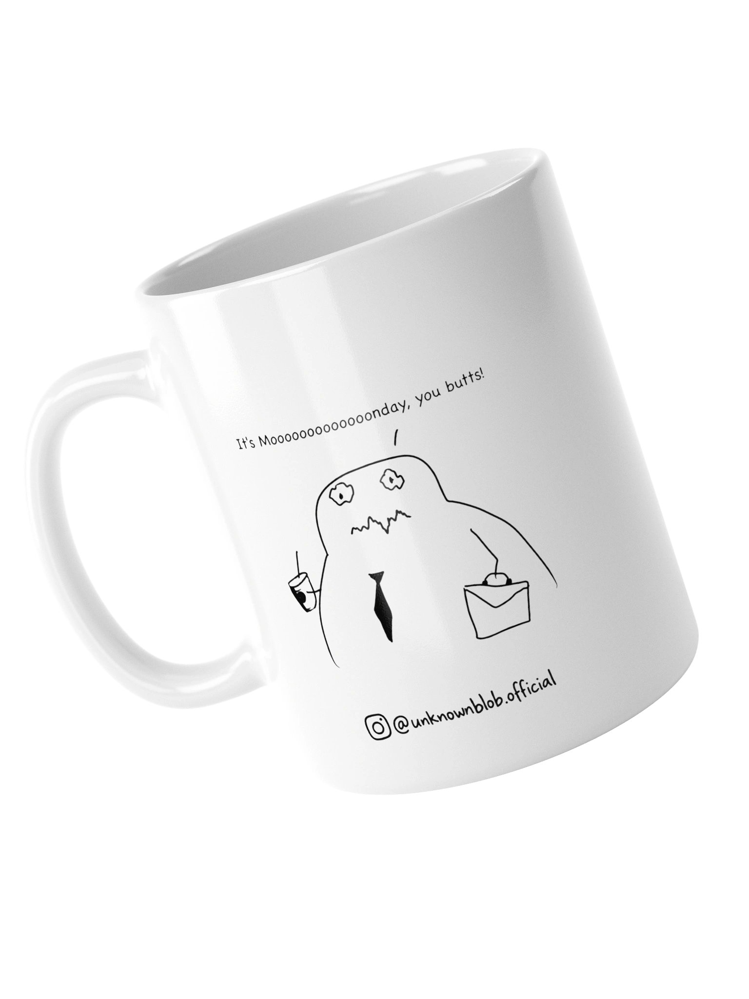 It’s Mooooonday, You Butts! Mug product image (15)