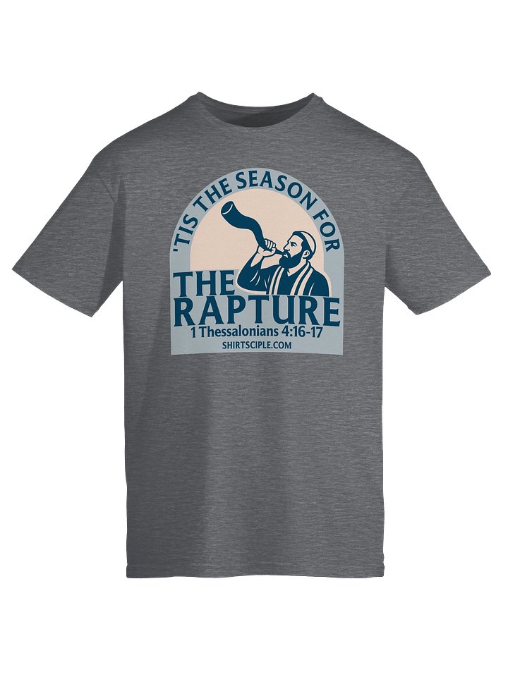 Tis The Season For The Rapture T-Shirt product image (11)
