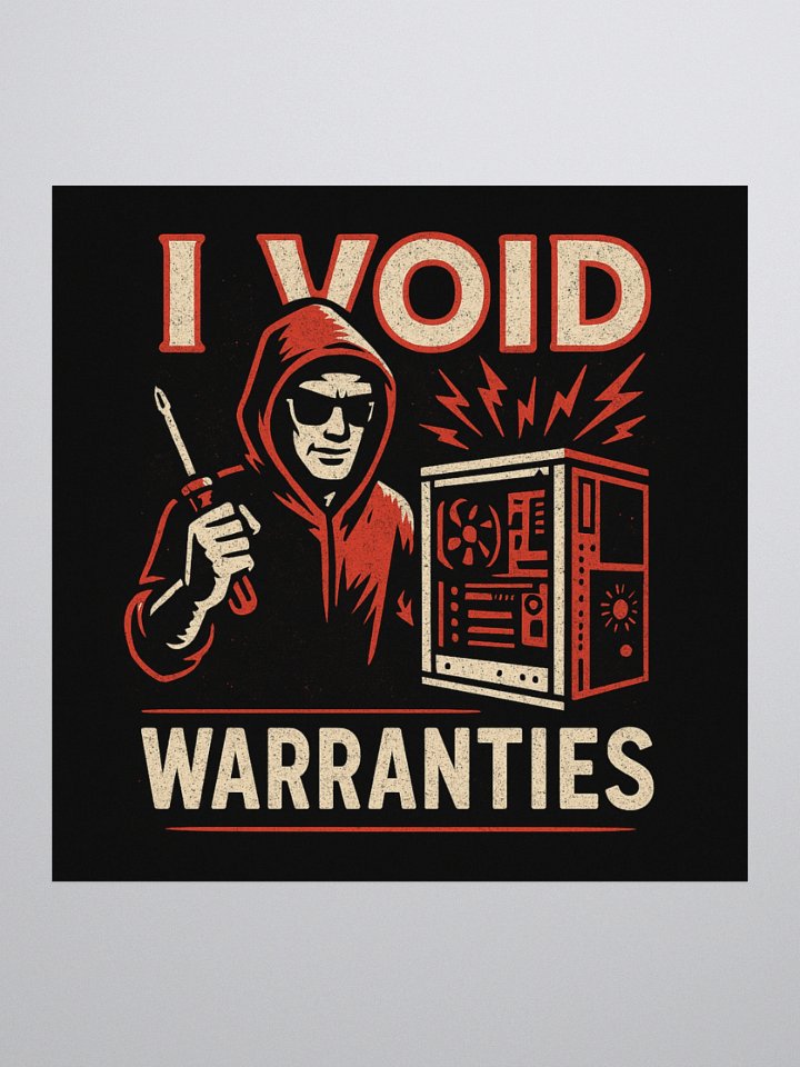 I VOID WARRANTIES - Sticker product image (1)