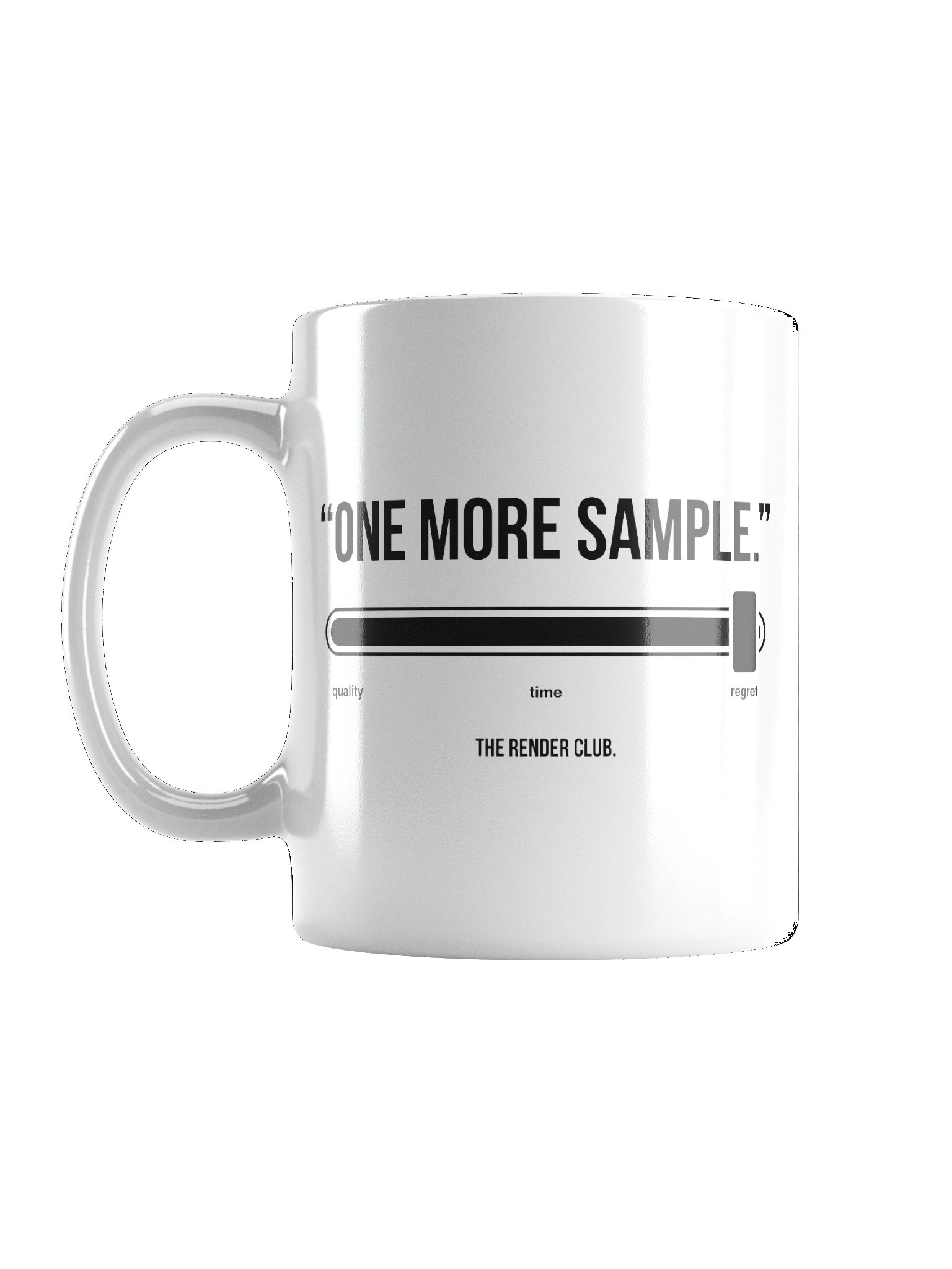 One More Sample — Render Club Mug White product image (1)