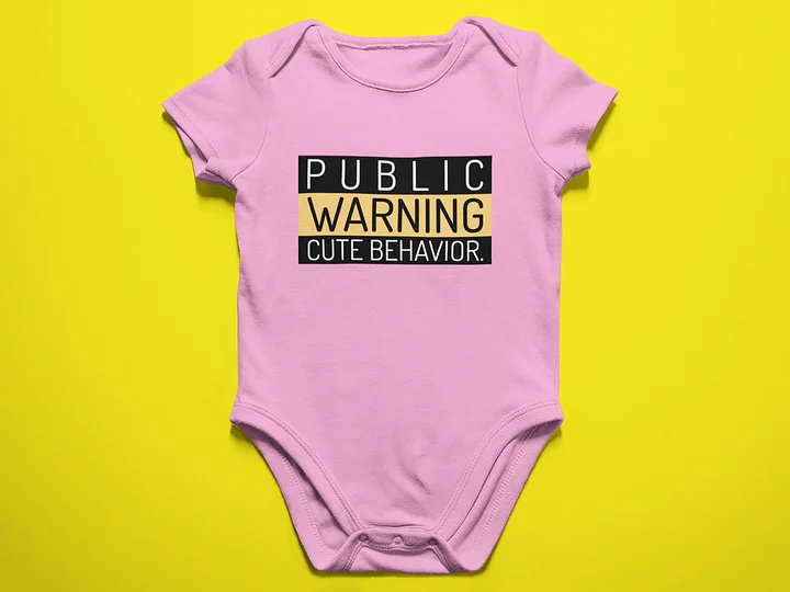 PUBLIC WARNING - Baby Bodysuit Onesies for Boys and Girls product image (3)