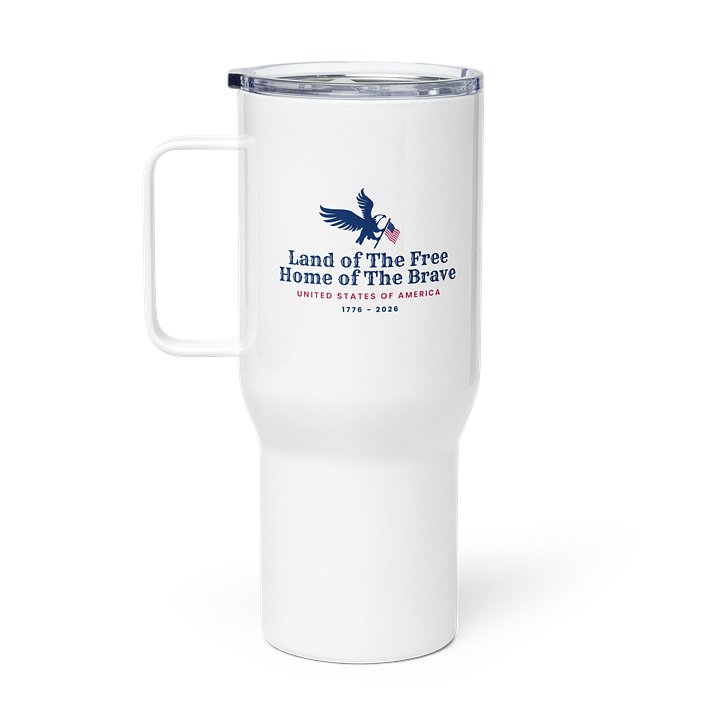 Land of The Free Travel Mug product image (1)
