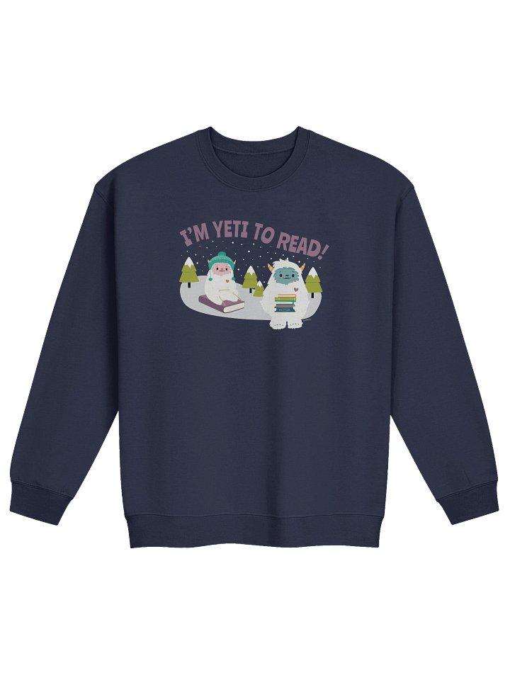 I'm Yeti to Read! Sweatshirt product image (4)