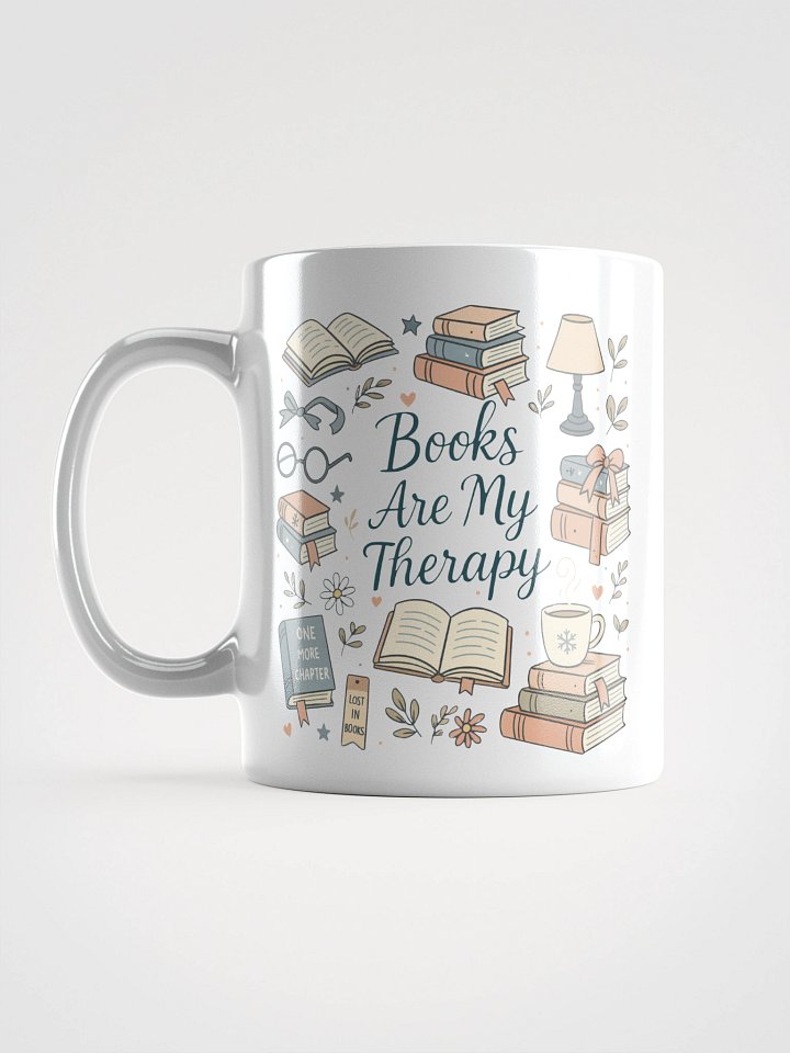 Books Are My Therapy White Glossy Mug product image (1)