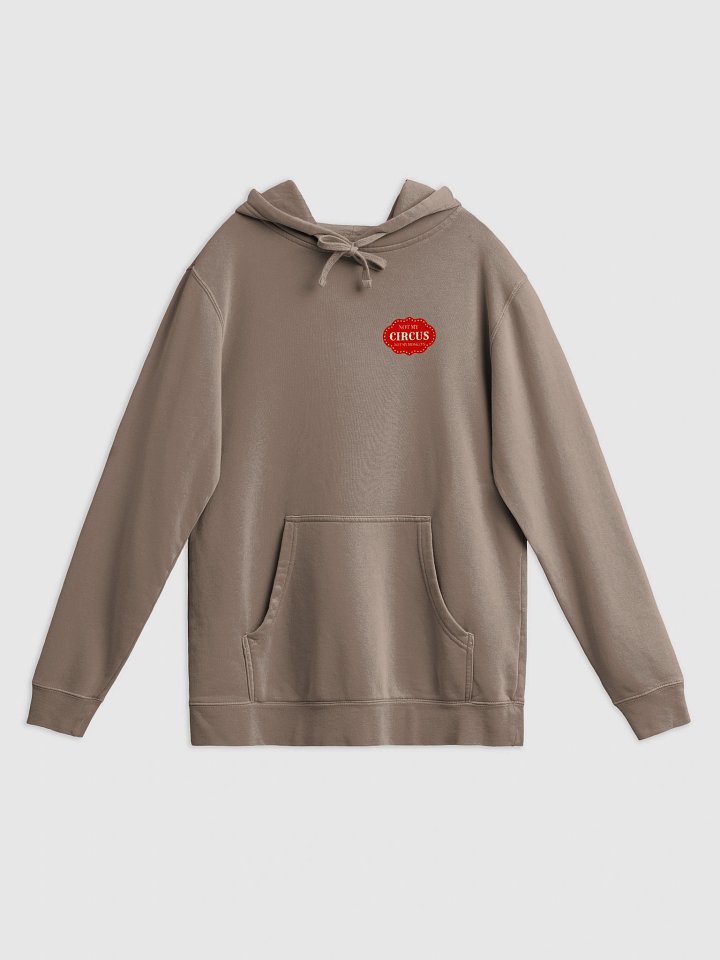 Not My Circus, Not My Monkeys (Hoodie) product image (1)