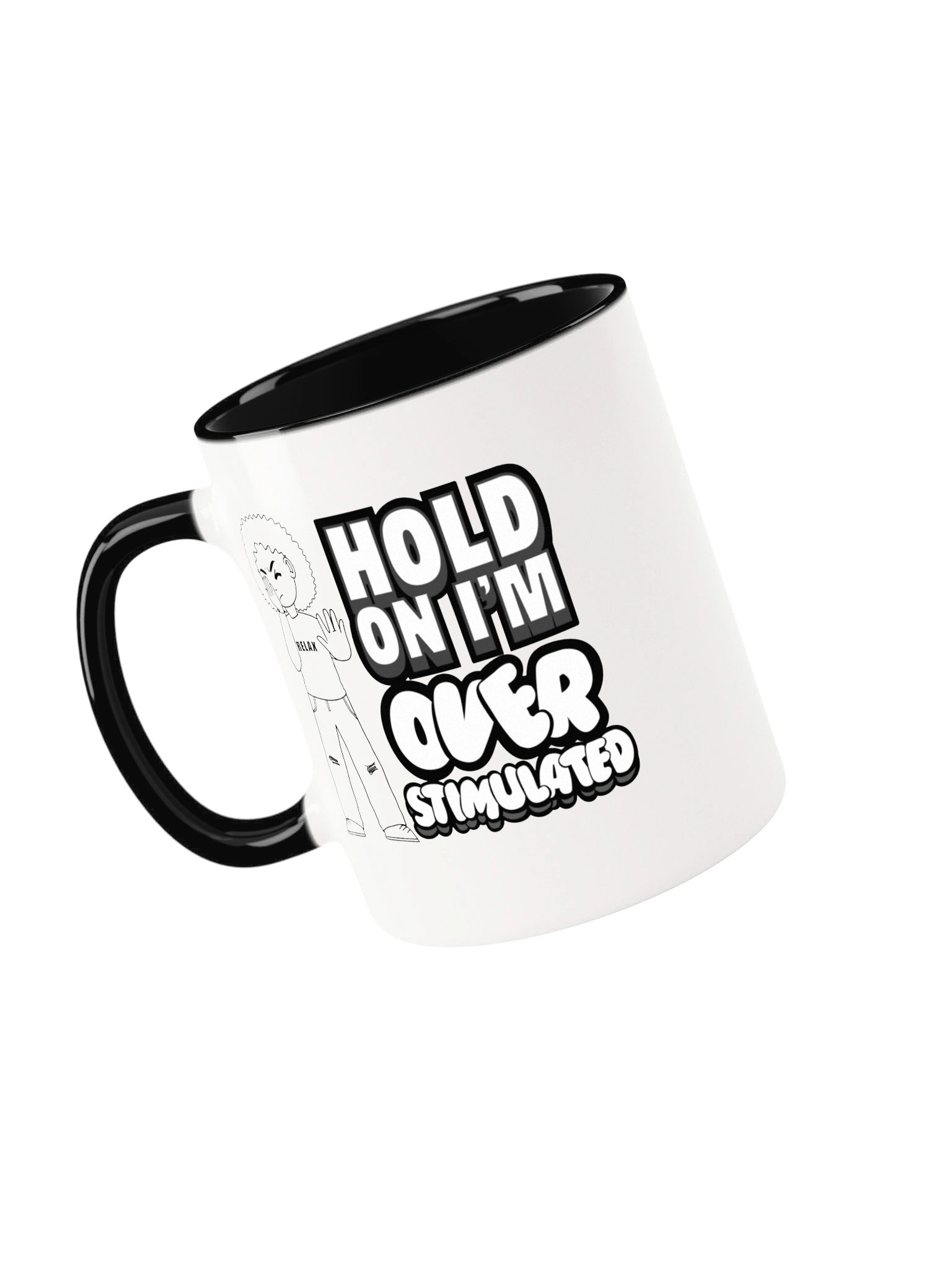 Hold On, I'm Over Stimulated Mug product image (3)