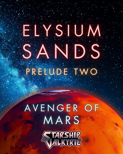 Prelude 2 for ELYSIUM SANDS is up in advance of our world event. I'm so excited! You can get in on the magic by checking out ...