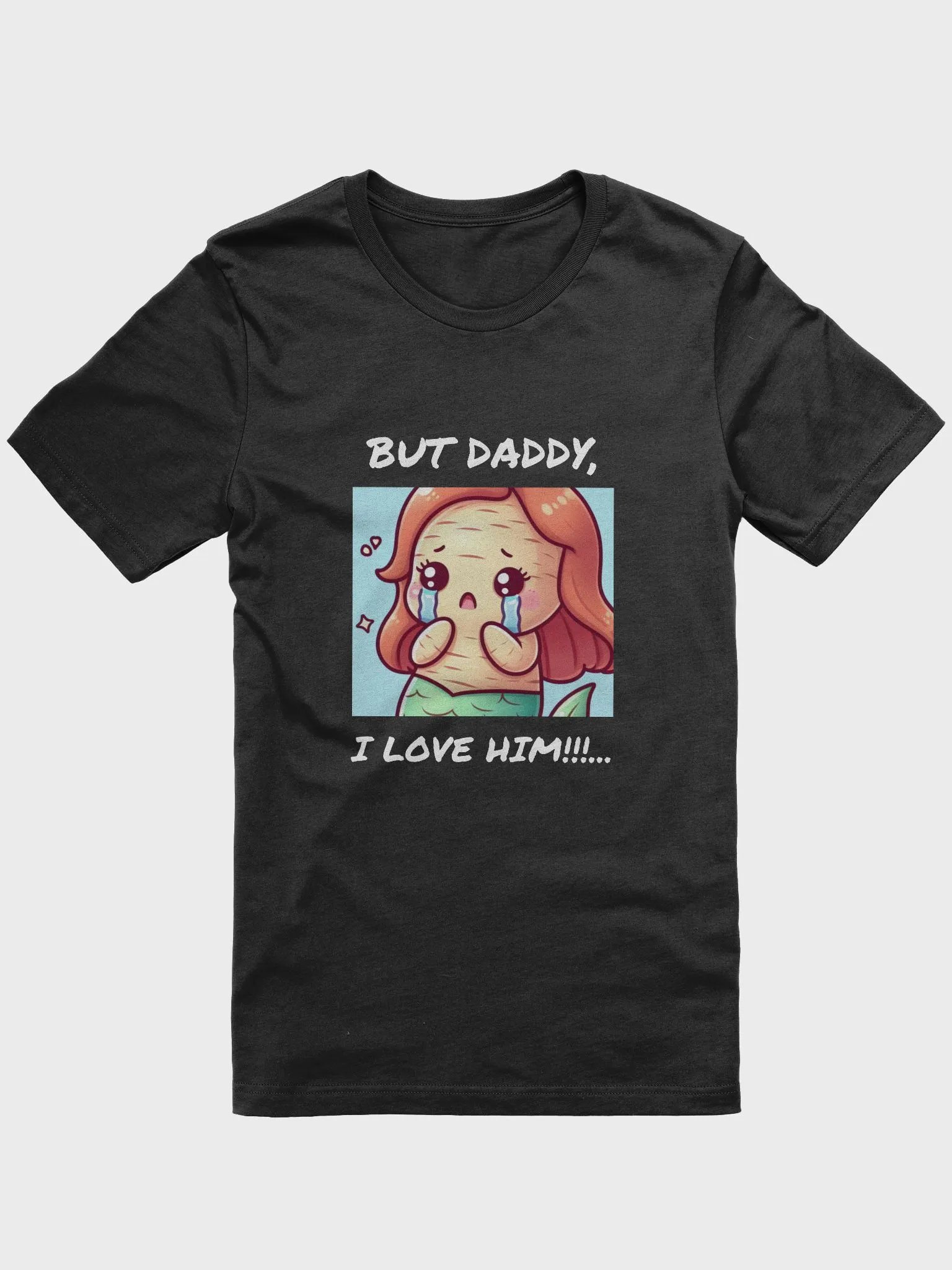 But Daddy...Tee (White Text) product image (1)