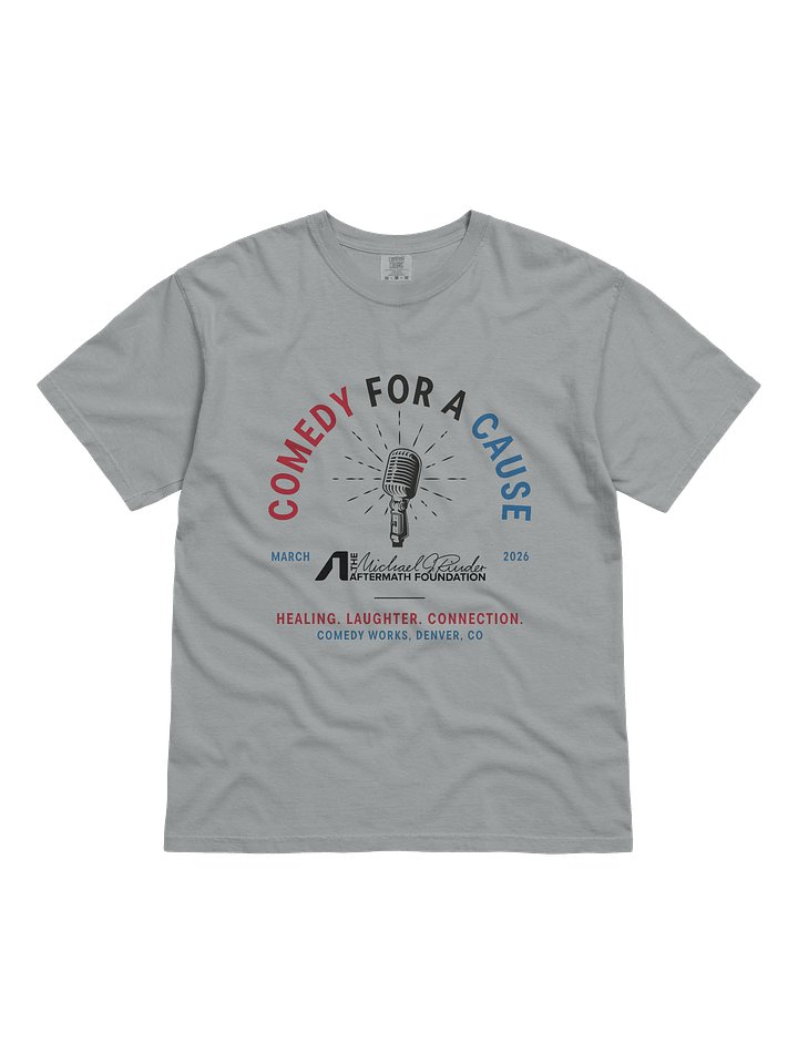 Comedy for a Cause Event Tee (Limited Edition) product image (1)