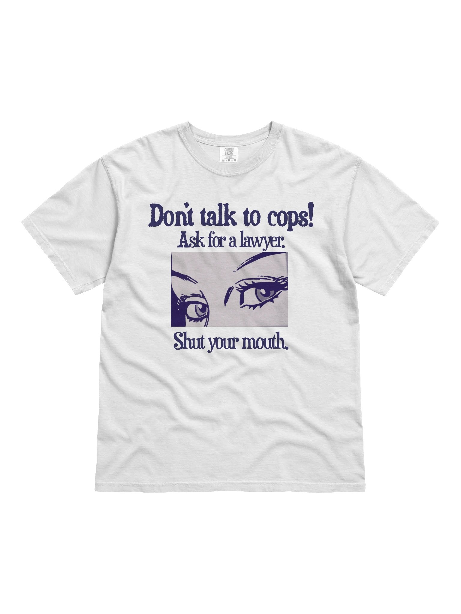 Don't Talk To Cops T-Shirt product image (1)