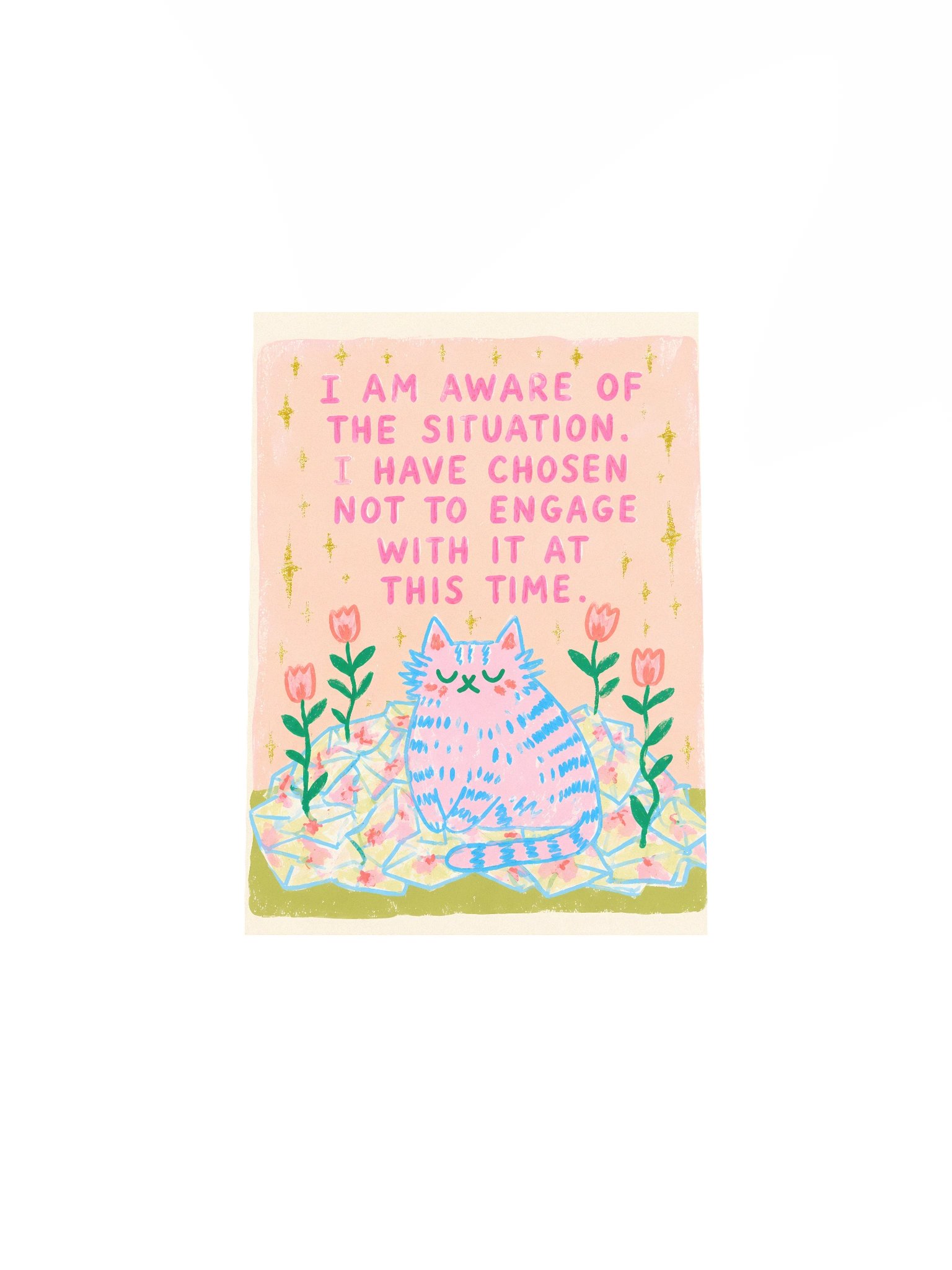I Have Chosen Not to Engage Cat Poster product image (21)