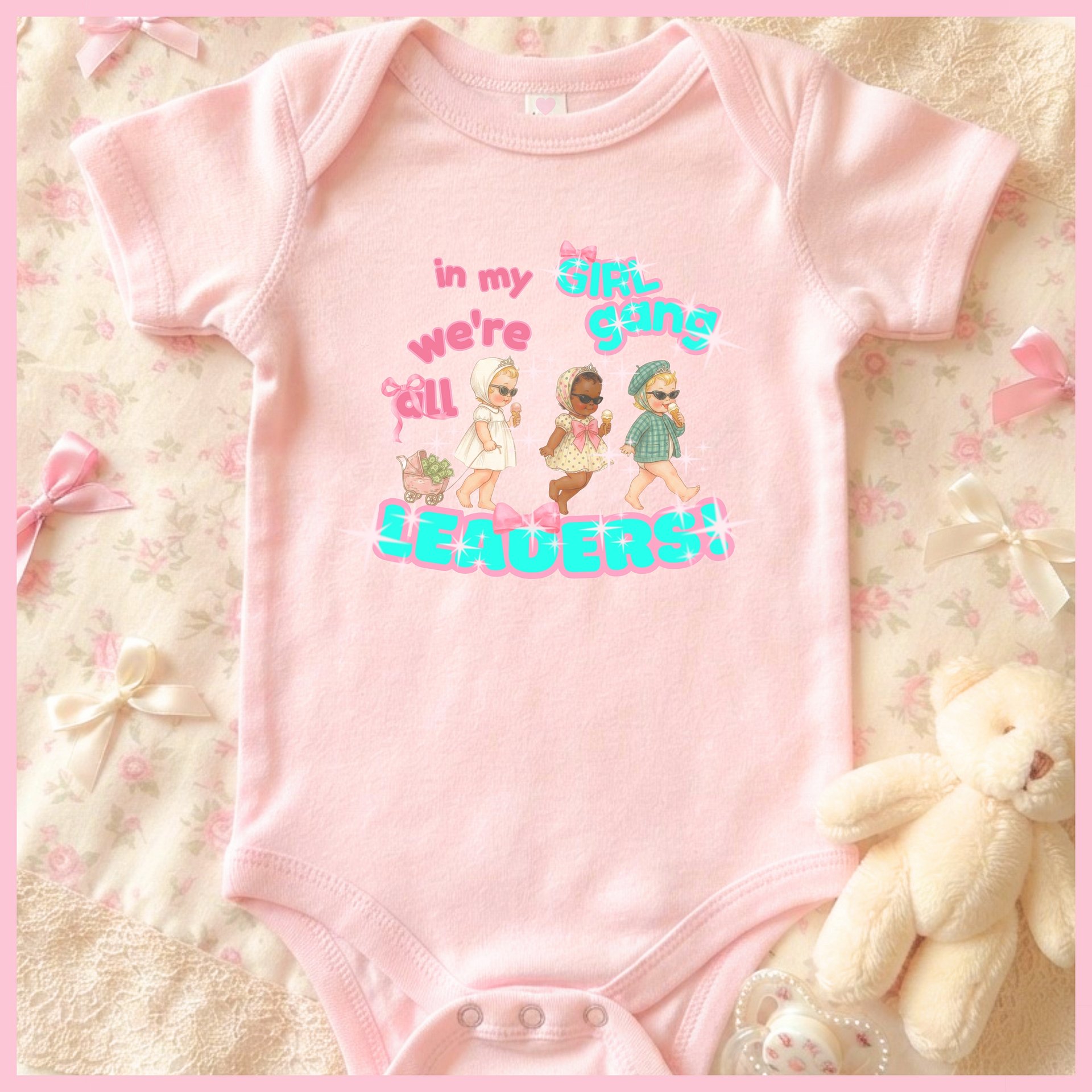 In my Girl Gang we're all LEADERS🩷Super Soft🪽Onesie🩷 product image (1)