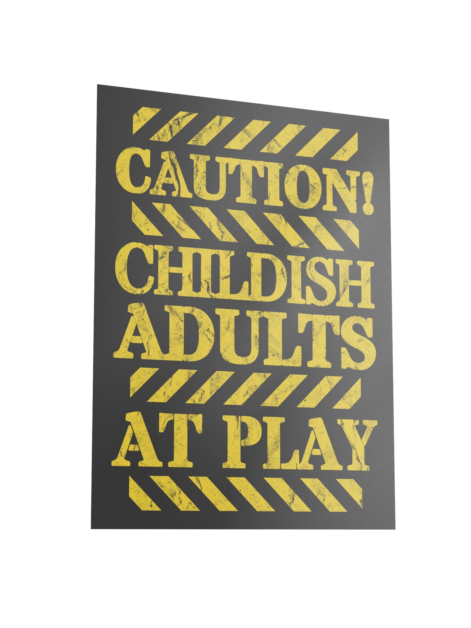 Childish Adults Caution Sign Board Game Room Poster - UNFRAMED product image (3)