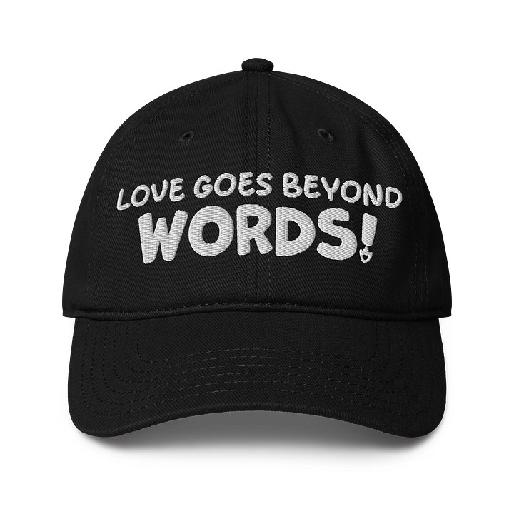 Love Goes Beyond Words - Embordered Hat product image (1)