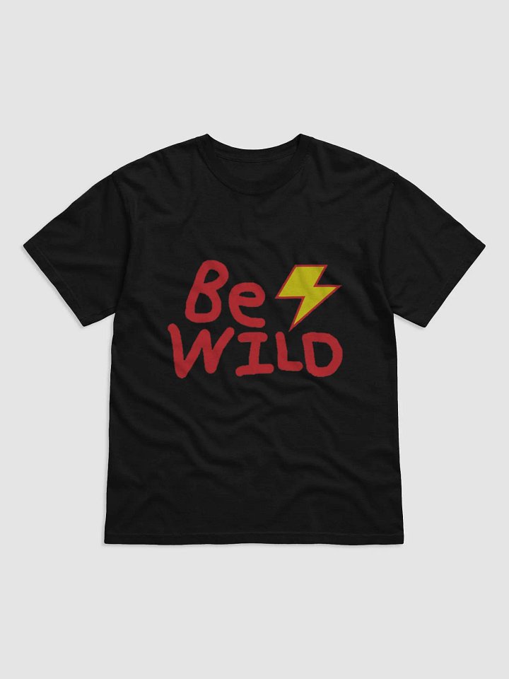Be Wild T-Shirts product image (1)