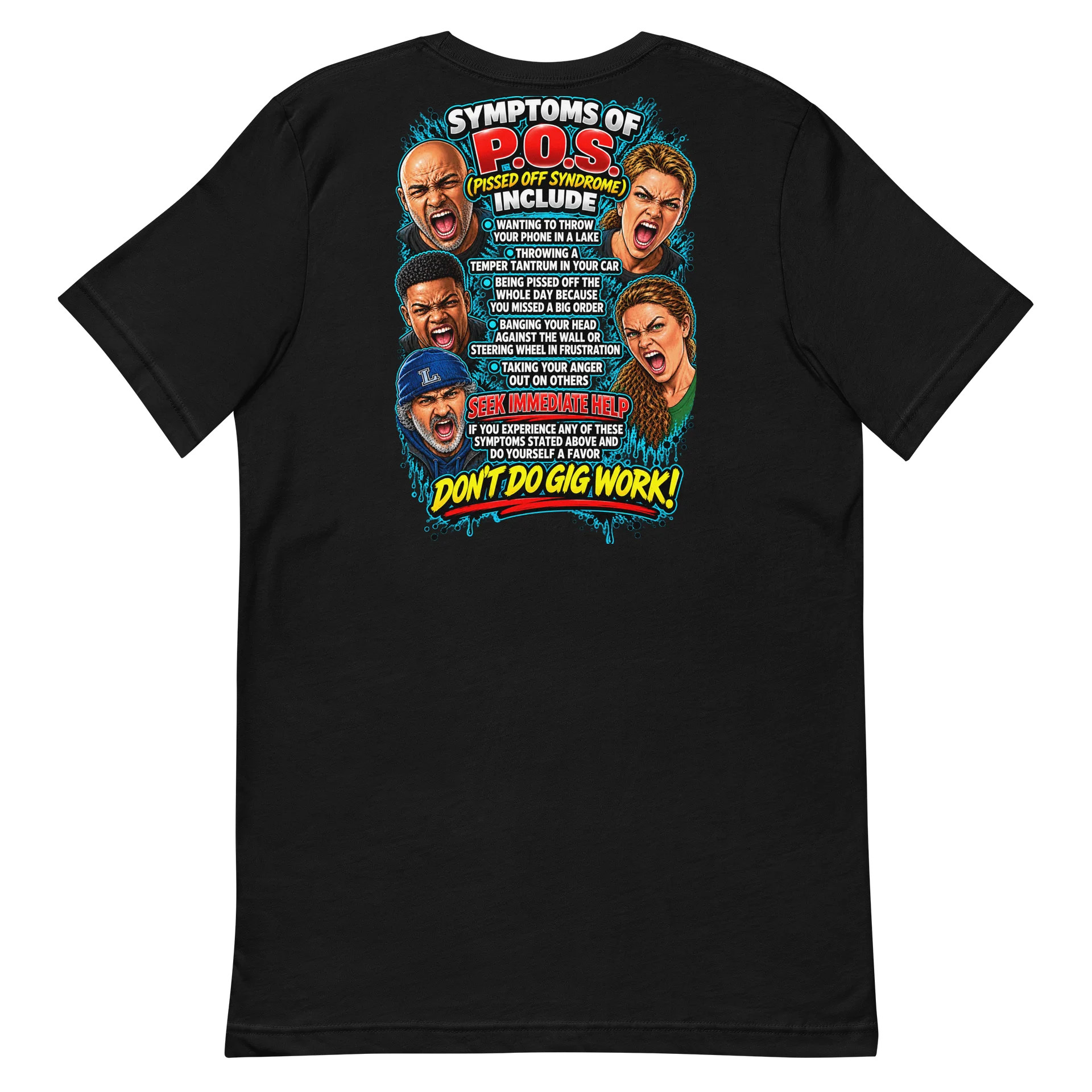 Do You Have P.O.S.? – Pissed Off Syndrome Gig Worker Tee product image (6)