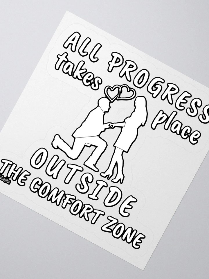 ALL PROGRESS TAKES PLACE OUTSIDE THE COMFORT ZONE product image (4)