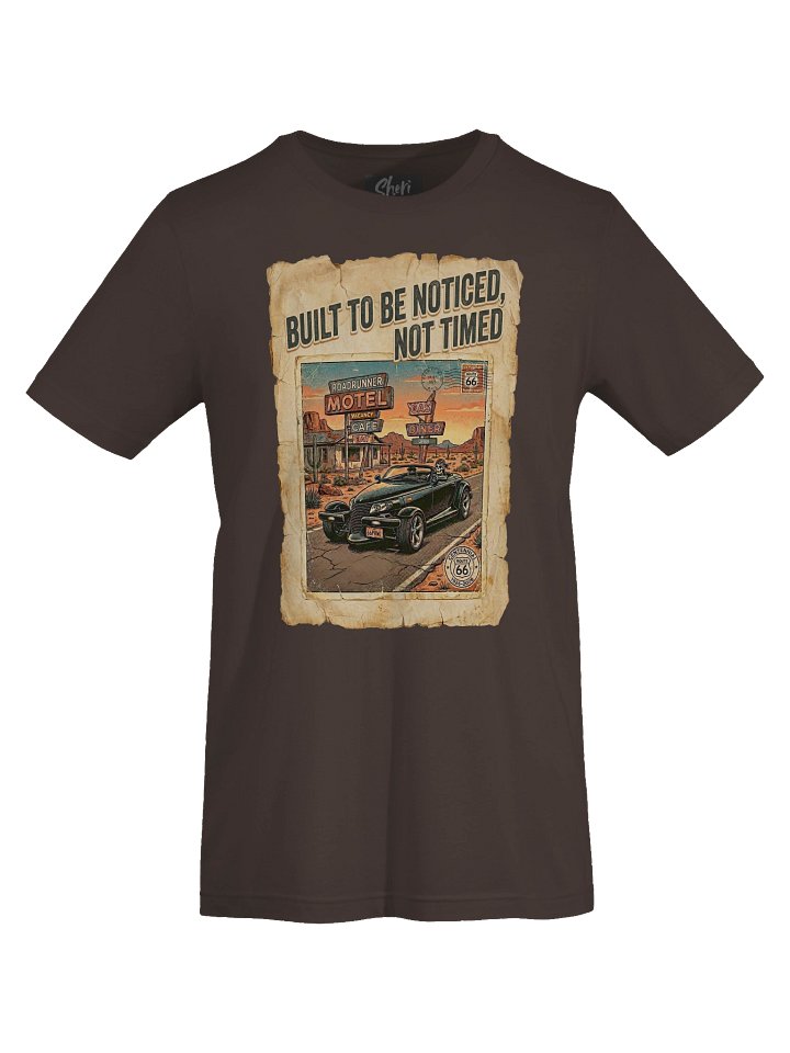 Built to Be Noticed Not Timed - V1 Tee product image (1)