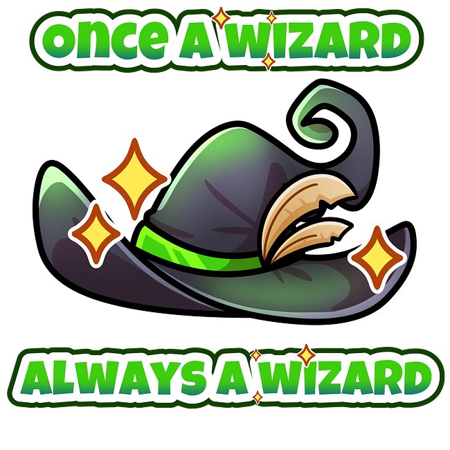 Once a Wizard, Always a Wizard