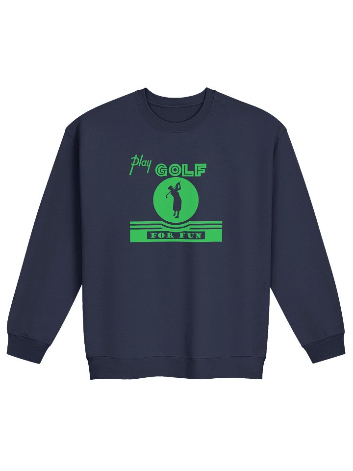 'Golf for Fun' Sweatshirt — Dark product image (1)