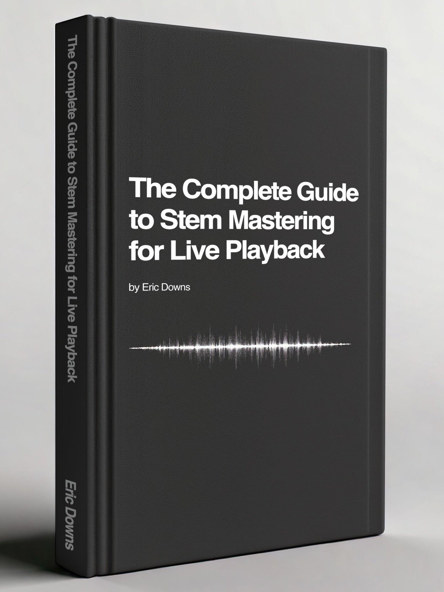 The Complete Guide to Stem Mastering for Live Playback product image (1)