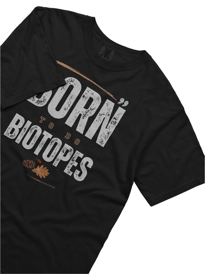 Born to do Biotopes - Fishkeeping T-Shirt product image (2)