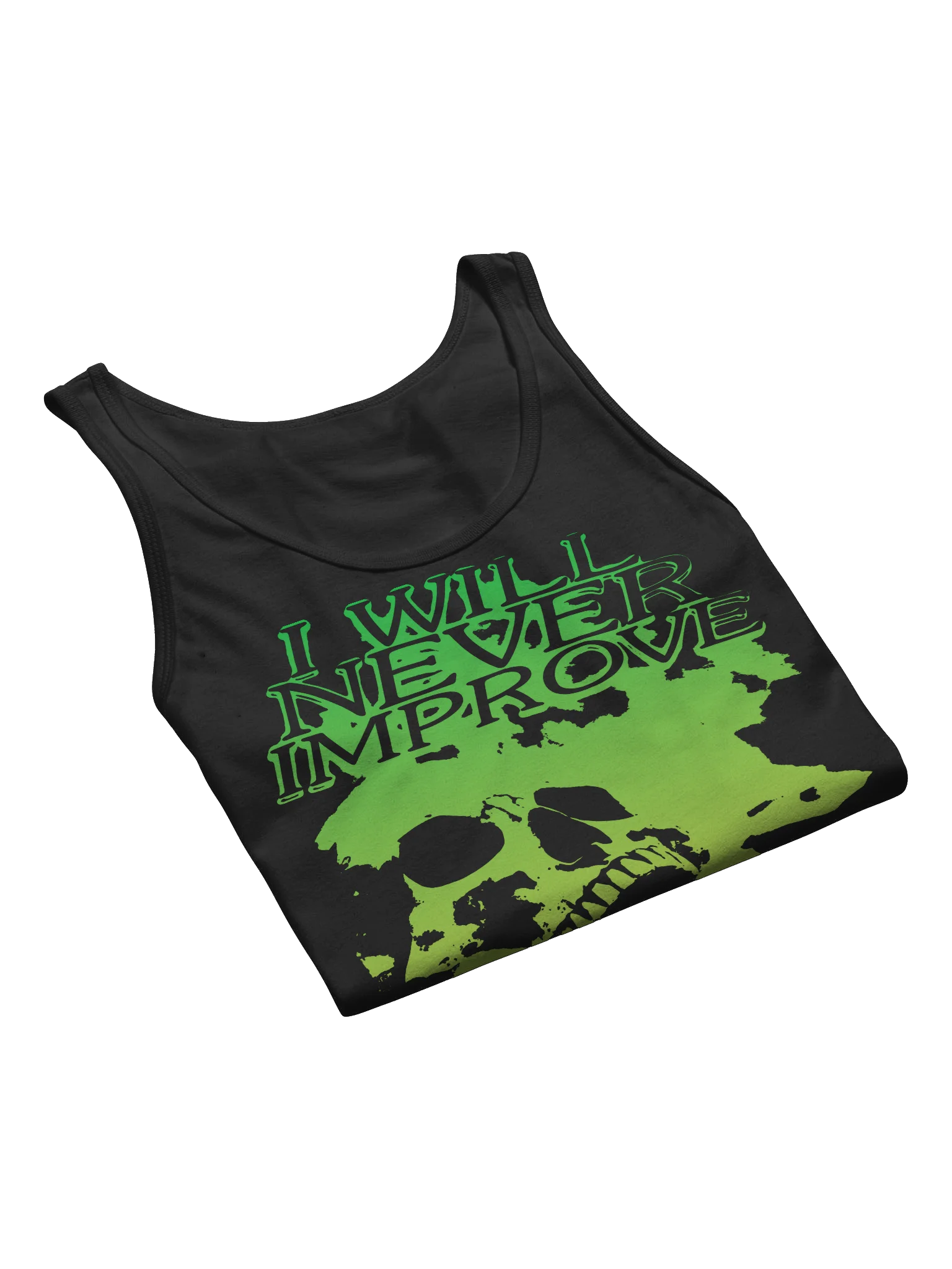 I WILL NEVER IMPROVE "TANK TOP" product image (20)