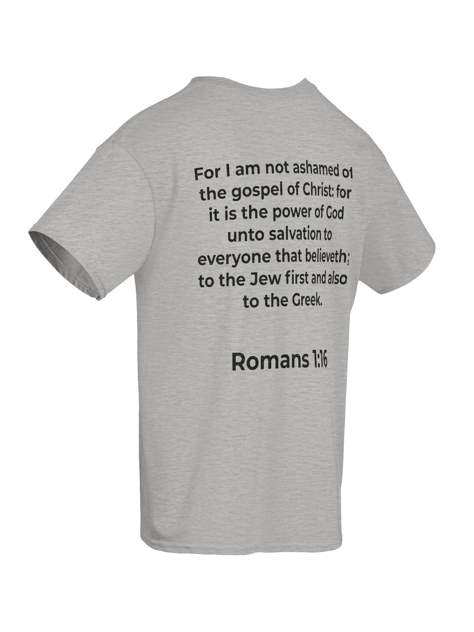 Romans 1:16 "Not Ashamed" Scripture Tee product image (8)