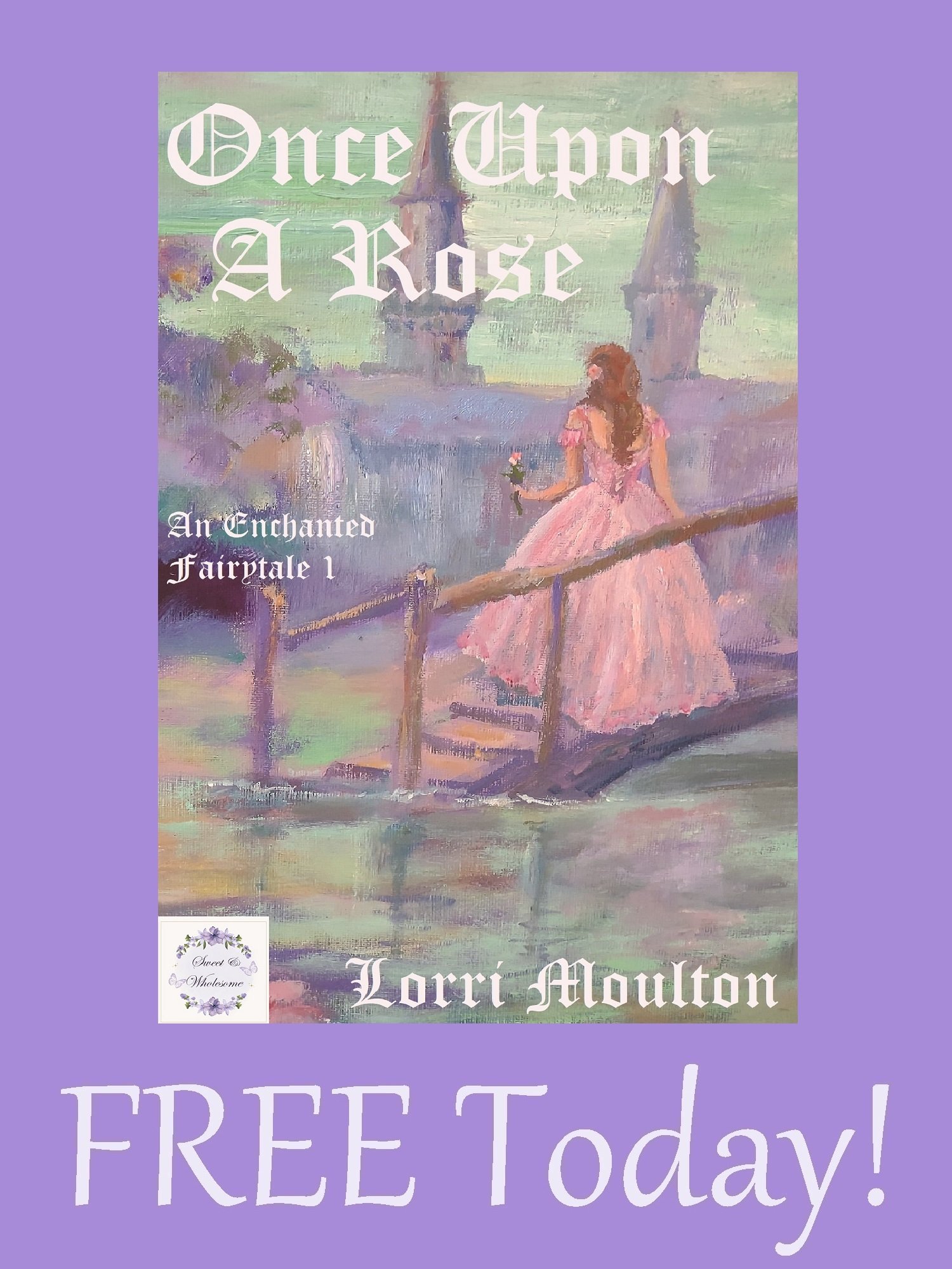 Once Upon A Rose EBOOK - FREE Today! product image (1)
