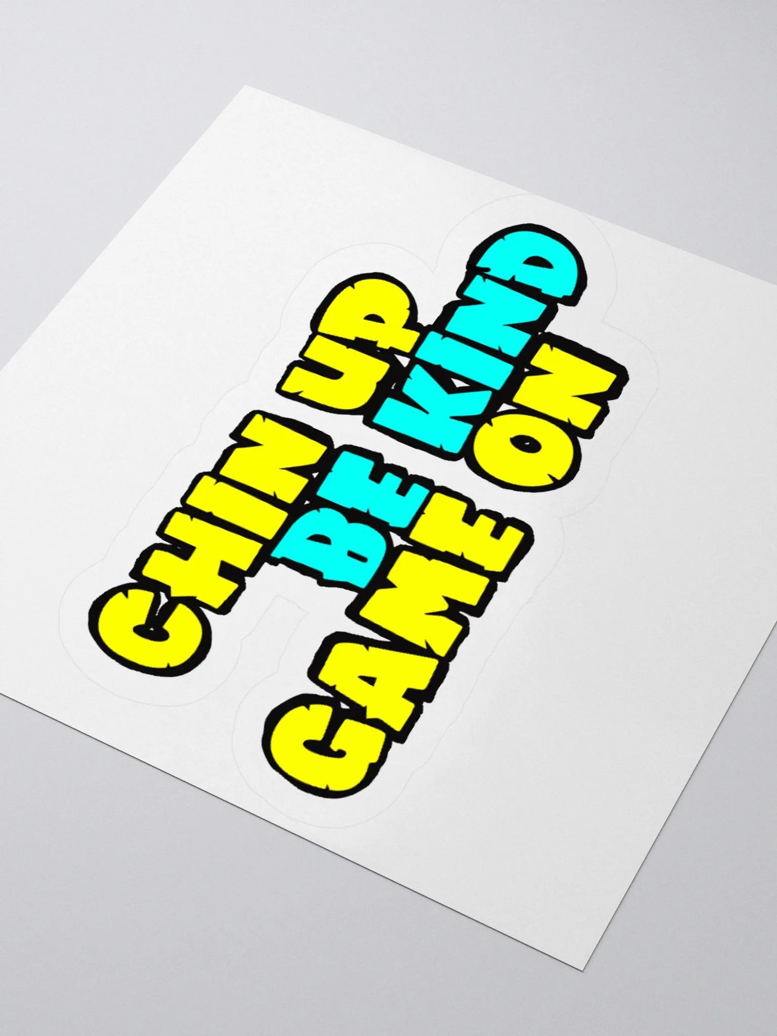 Chin Up Be Kind Game On Sticker product image (8)