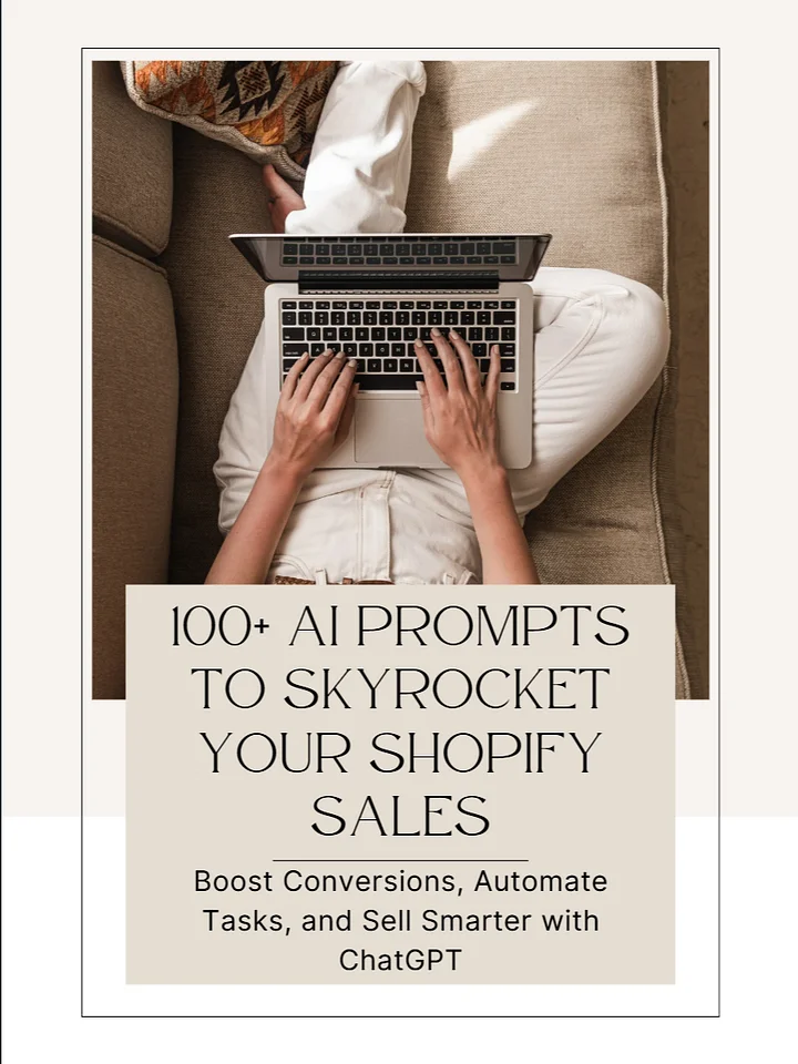 Shopify AI Prompt Pack ( 100+ Prompts) product image (1)