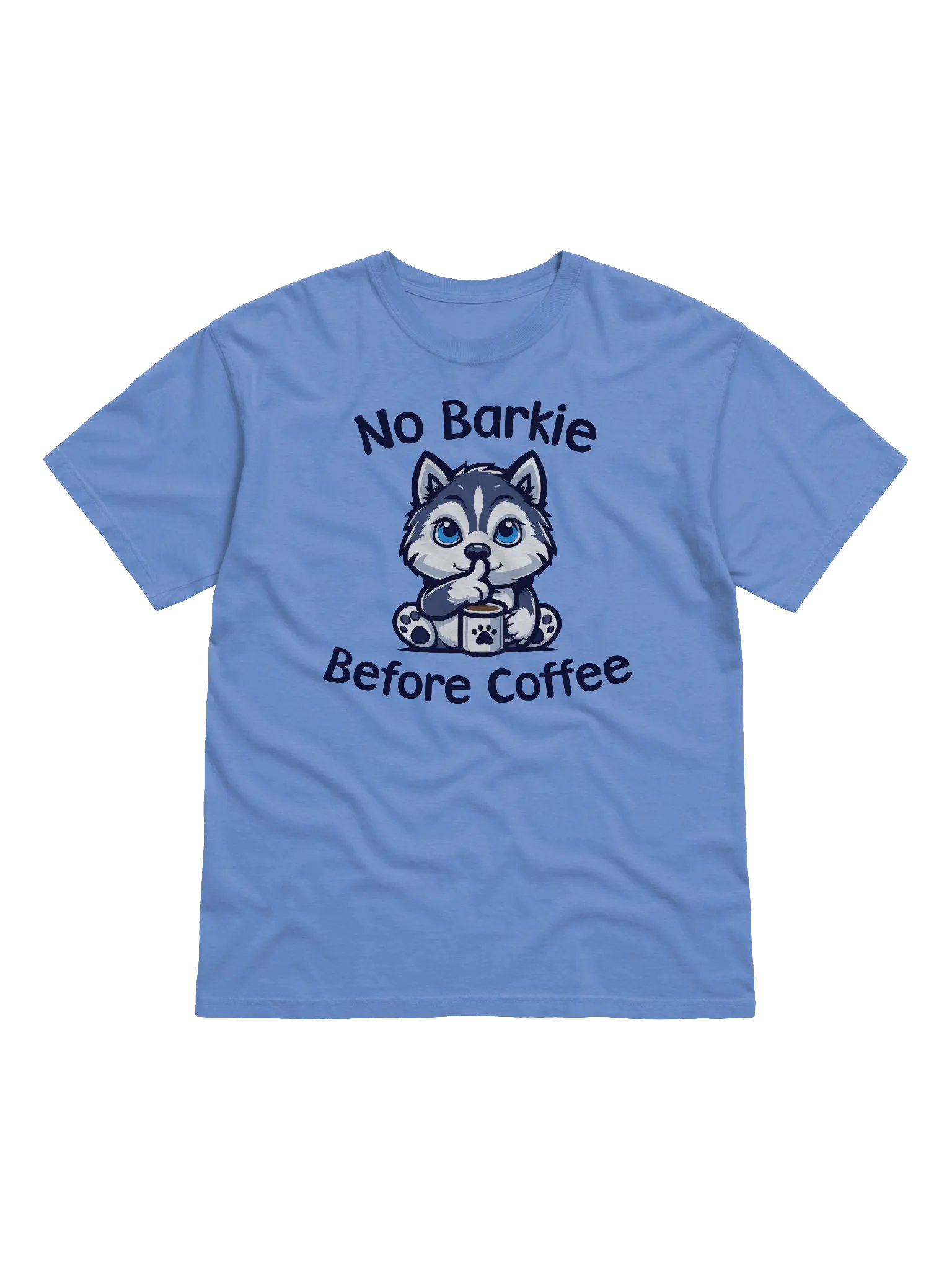 No Barkie Before Coffee Siberian Husky - Tee product image (1)