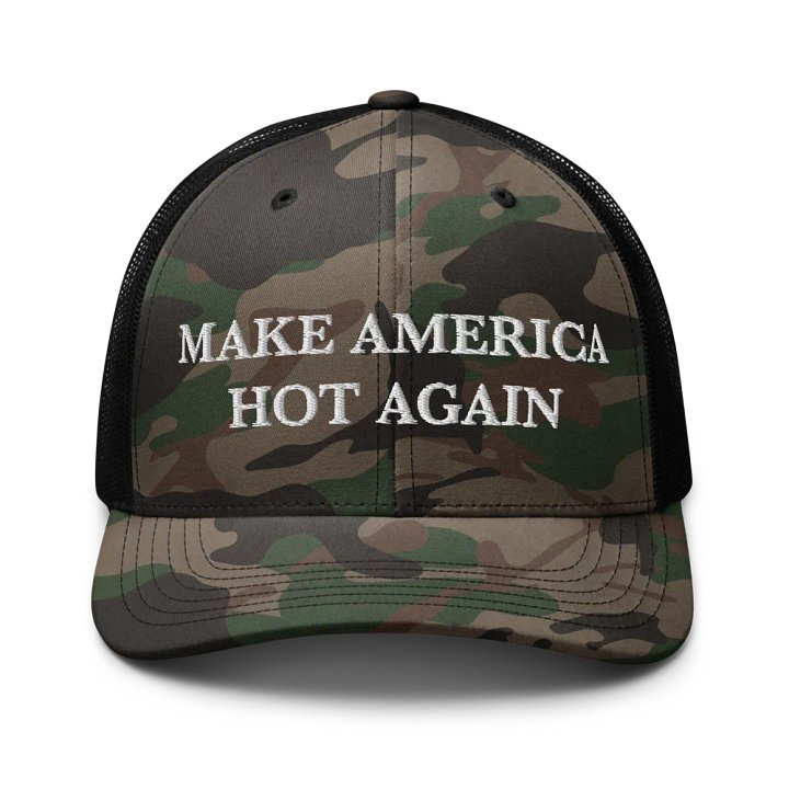 MAKE AMERICA HOT AGAIN Camo Trucker Hat product image (1)